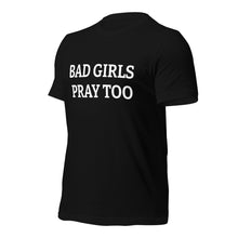 NEW BAD GIRLS PRAY TOO