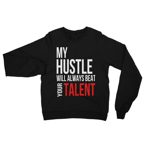 Your Hustle Unisex California Fleece Raglan Sweatshirt